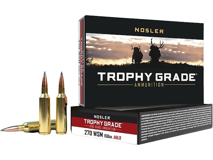 Nosler Trophy Grade 270 Winchester Short Magnum (WSM) Ammo 150 Grain Nosler AccuBond Long Range Bonded Polymer Tip Box of 20