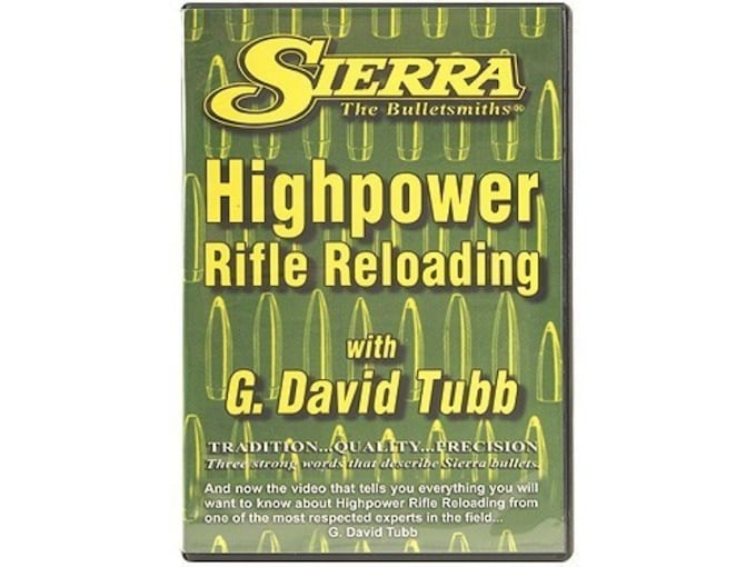 Sierra Video "High-Power Rifle Reloading" with G. David Tubb DVD